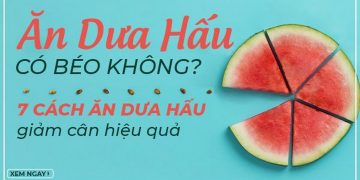 Tại sao chúng ta nên ăn nhiều dưa hấu?