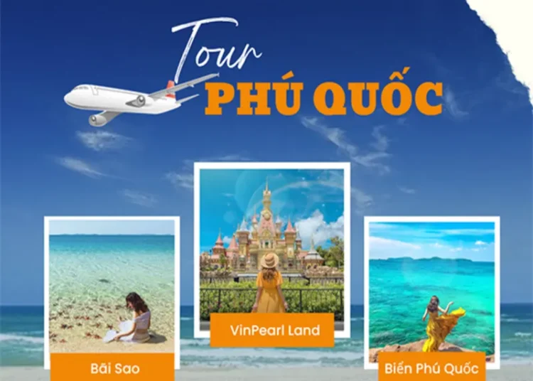 Đi tour Phú Quốc trọn vẹn cùng nvktravel.com